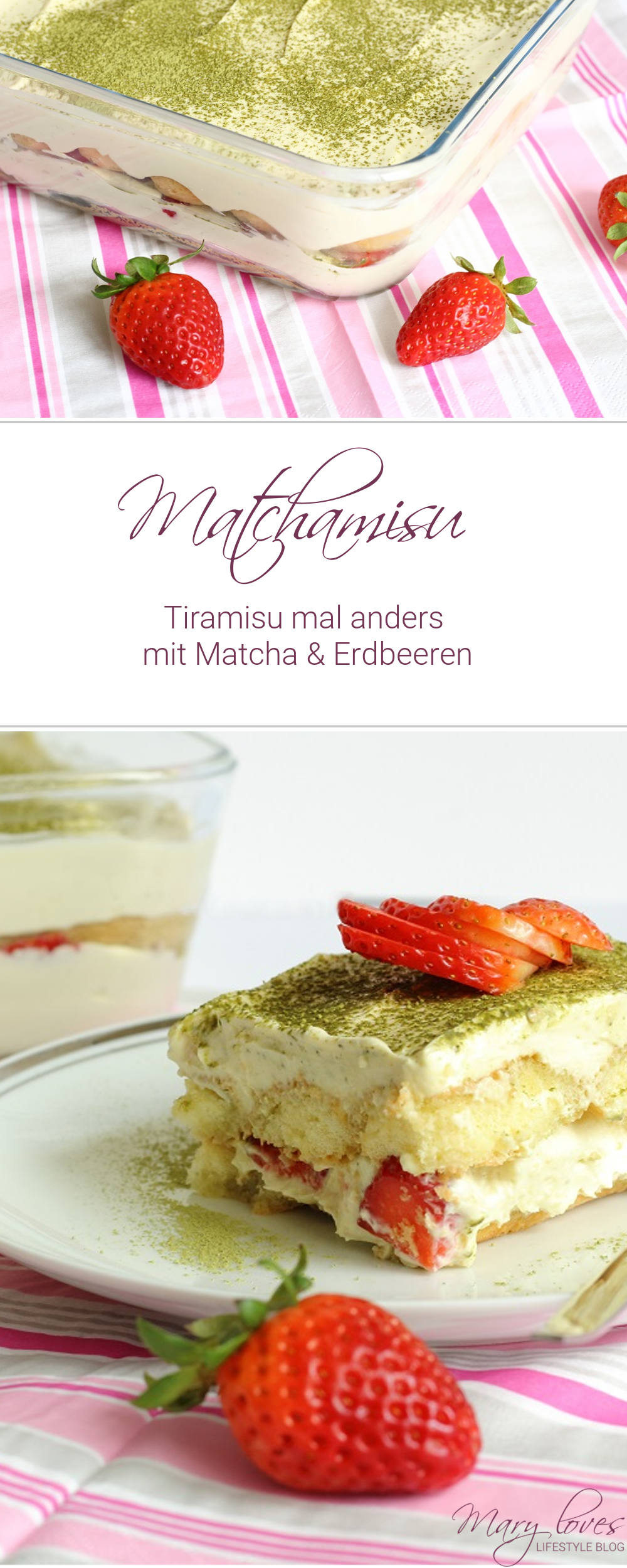 Matchamisu - Tiramisu mit Matcha und Erdbeeren - Rezept