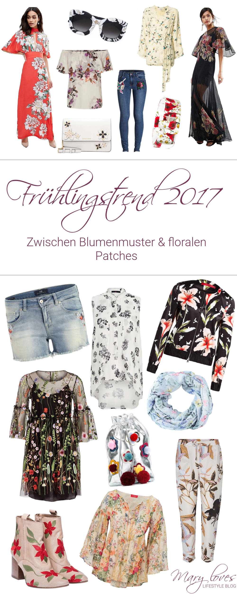 Editor's Picks - Frühlingstrend 2017 - Bunte Blumenmuster und florale Patches - Modetrend, Blumenprint, floral, Flowerprint, Flower Power, Fashion, Outfit, Inspirationen