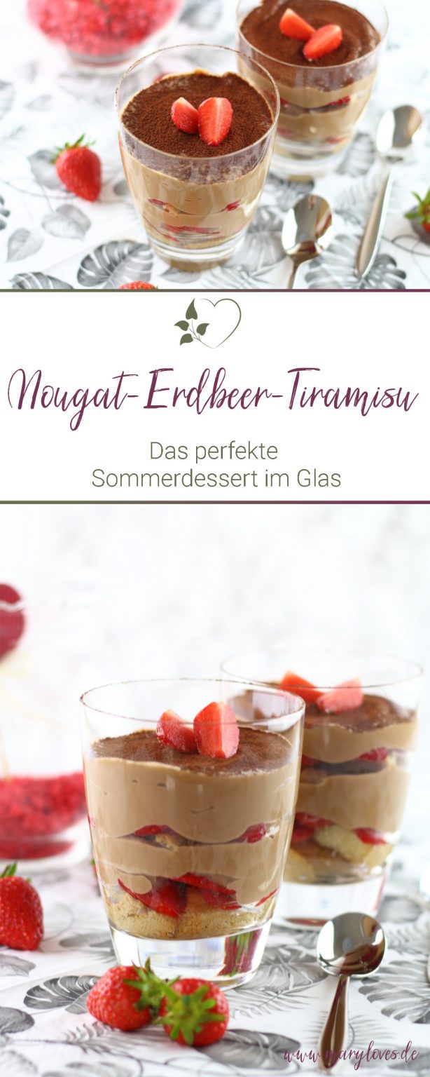 Cremig-fruchtiger Dessert-Traum: Nougat-Erdbeer-Tiramisu - Mary Loves