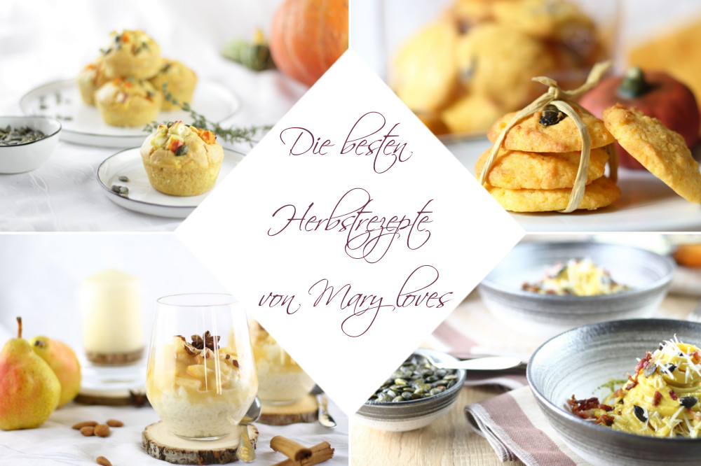 Die besten Herbstrezepte von Mary Loves