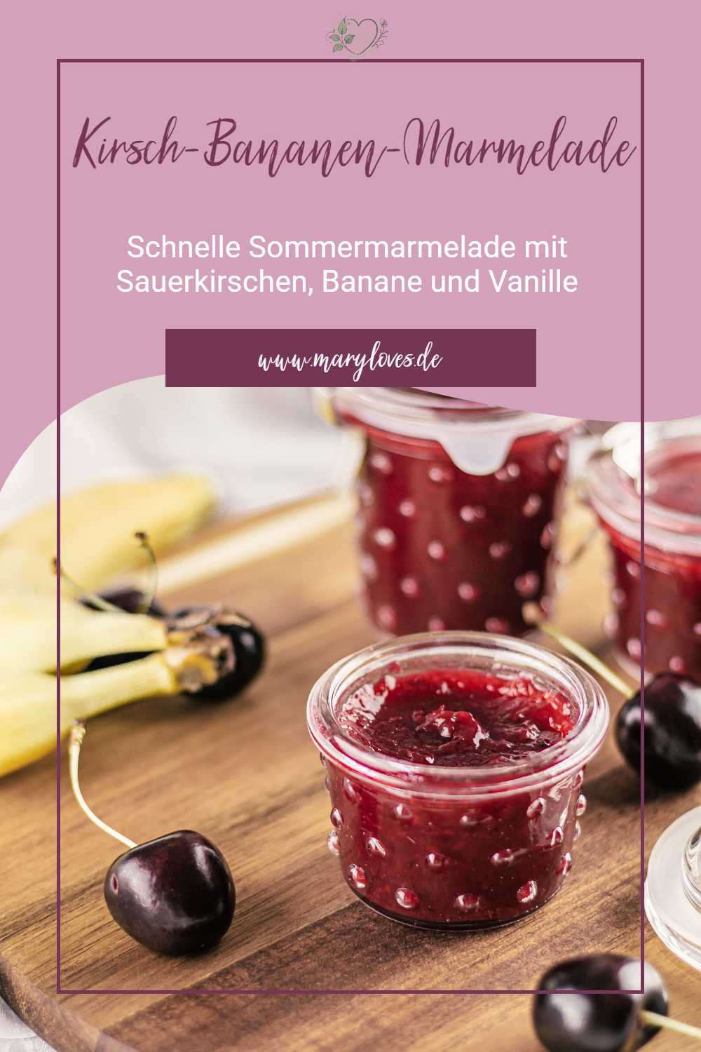 Kirsch-Bananen-Marmelade einfach selber machen - #kibamarmelade #kirschmarmelade #kirschbananenmarmelade #sommermarmelade